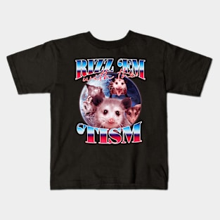 Autism Funny Rizz Em With The Tism Opossum Kids T-Shirt